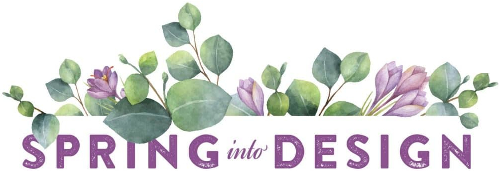 Spring into Design 2019